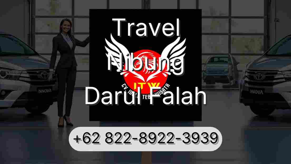 Travel Nibung Darul Falah
