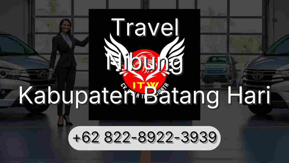 Travel Nibung Kabupaten Batang Hari