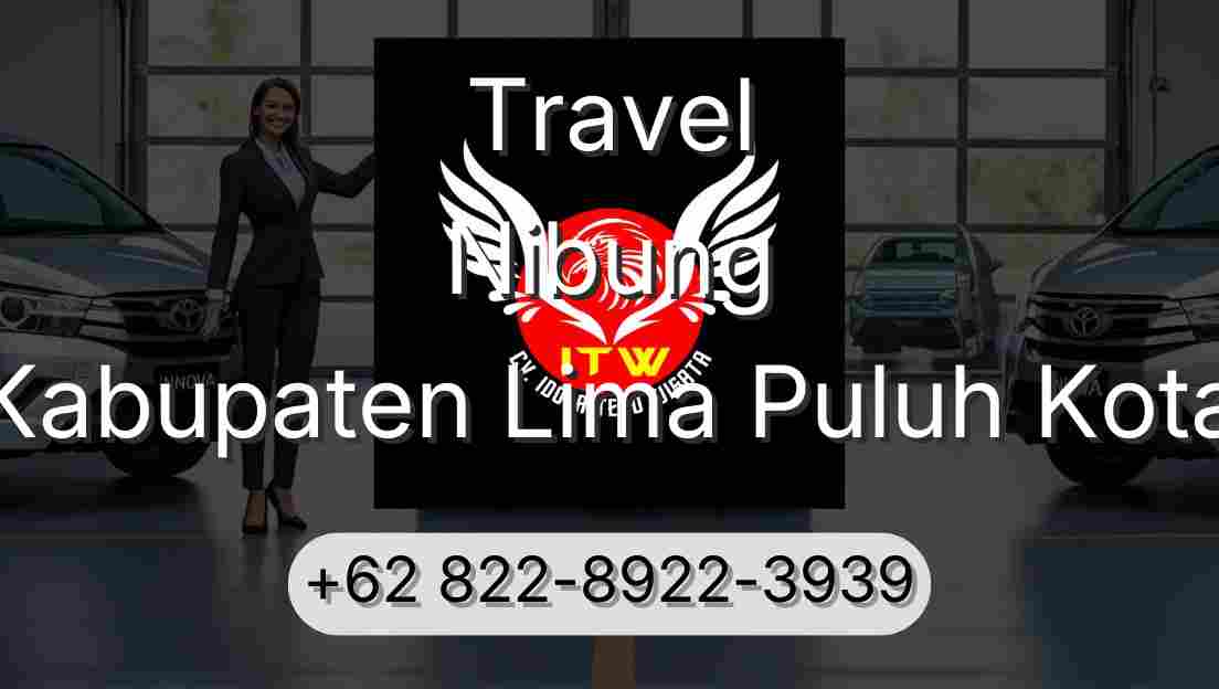 Travel Nibung Kabupaten Lima Puluh Kota
