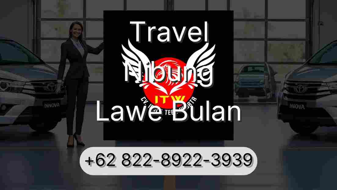 Travel Nibung Lawe Bulan