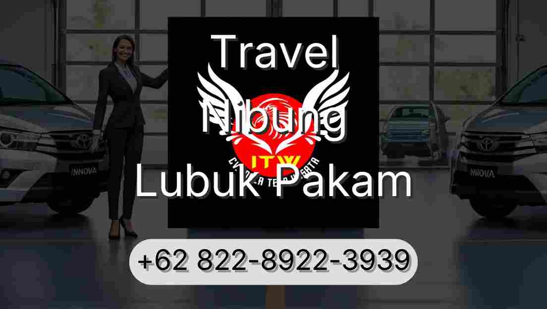 Travel Nibung Lubuk Pakam