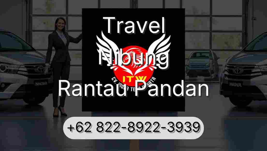 Travel Nibung Rantau Pandan
