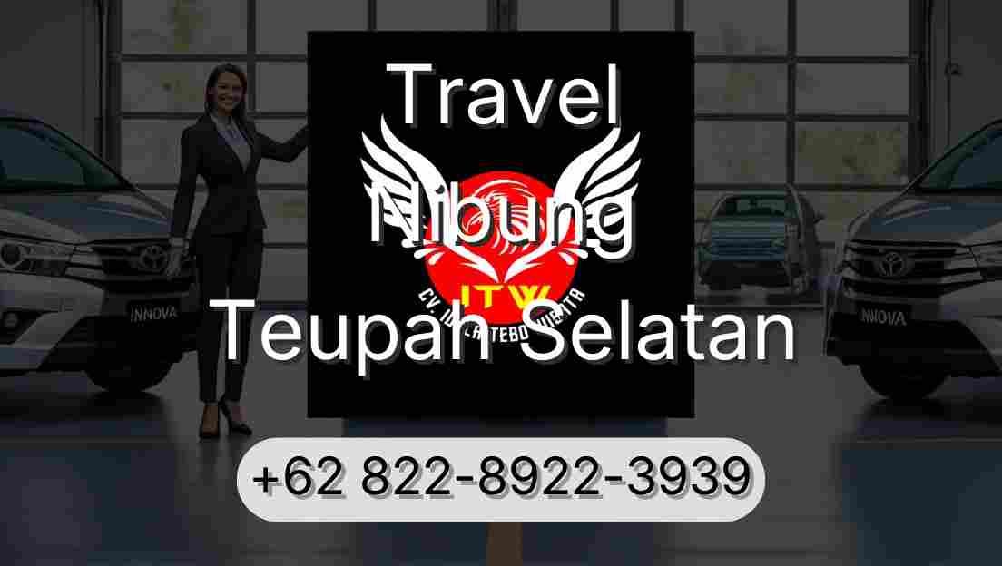 Travel Nibung Teupah Selatan