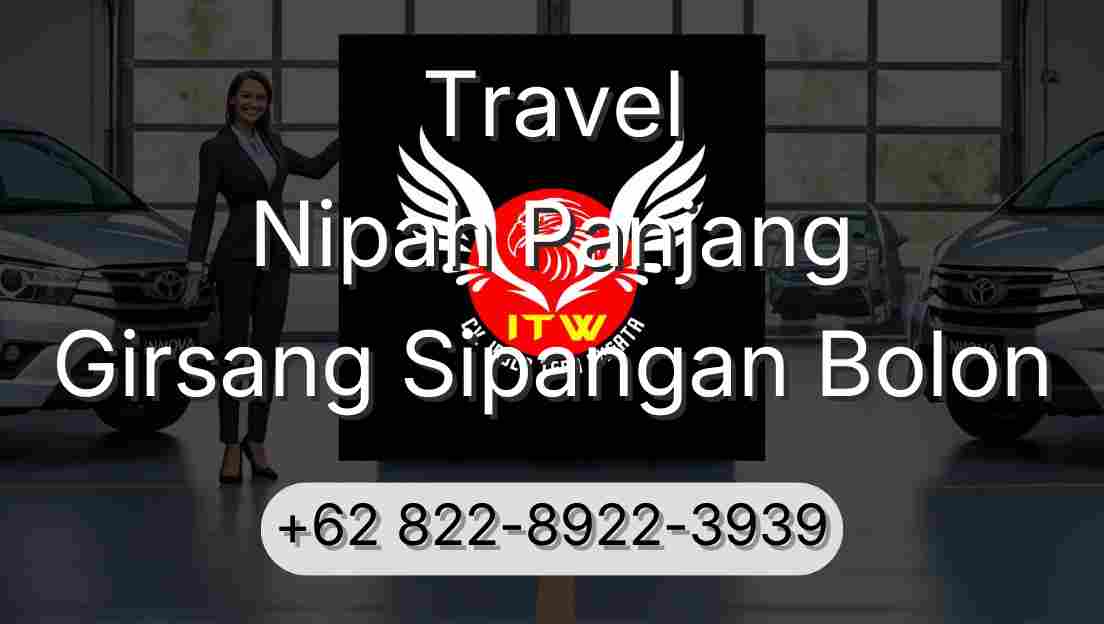 Travel Nipah Panjang Girsang Sipangan Bolon