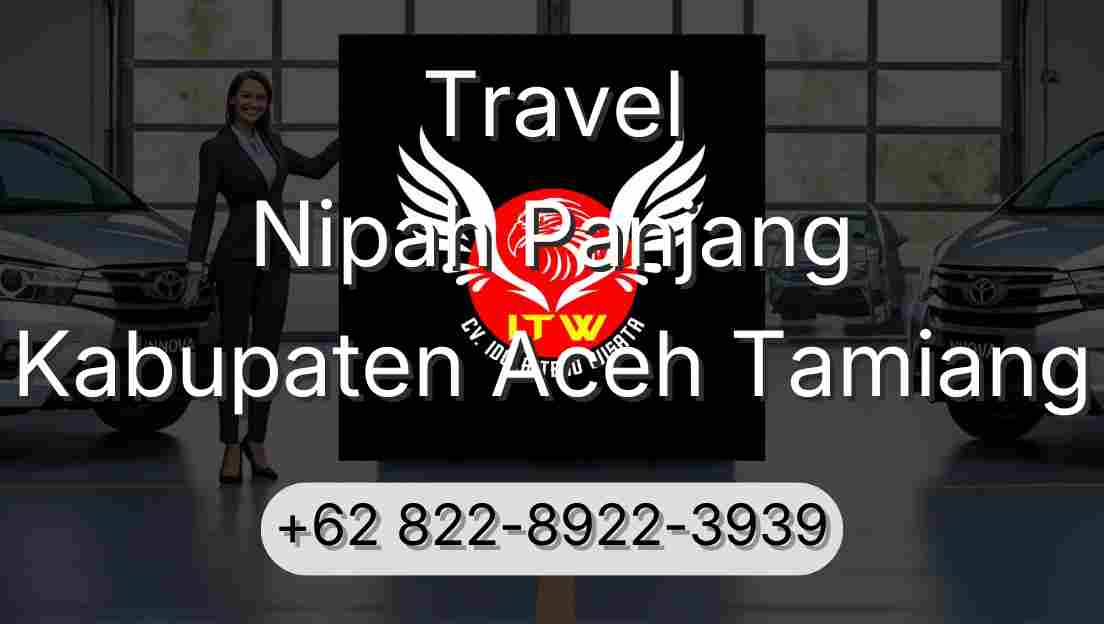 Travel Nipah Panjang Kabupaten Aceh Tamiang