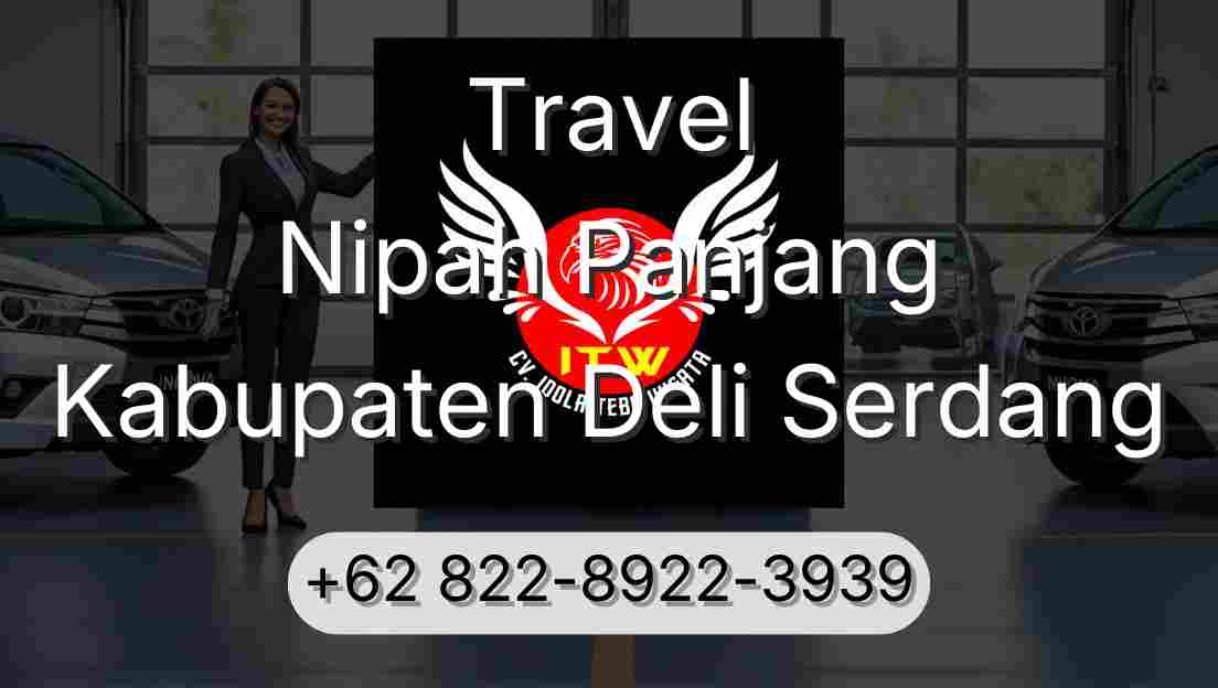 Travel Nipah Panjang Kabupaten Deli Serdang