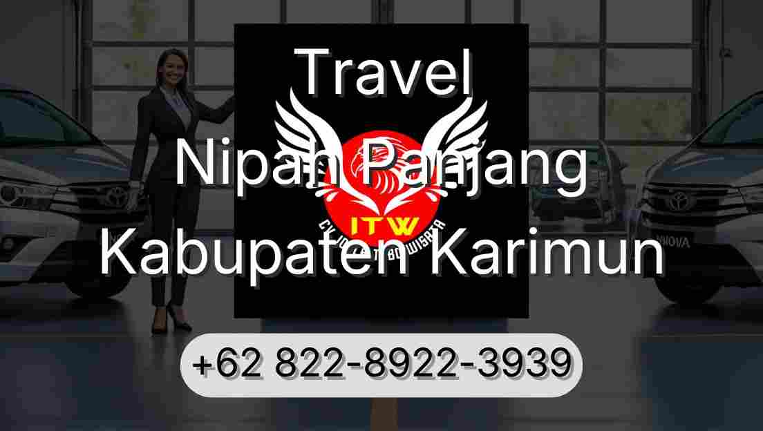 Travel Nipah Panjang Kabupaten Karimun
