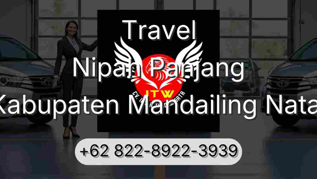 Travel Nipah Panjang Kabupaten Mandailing Natal