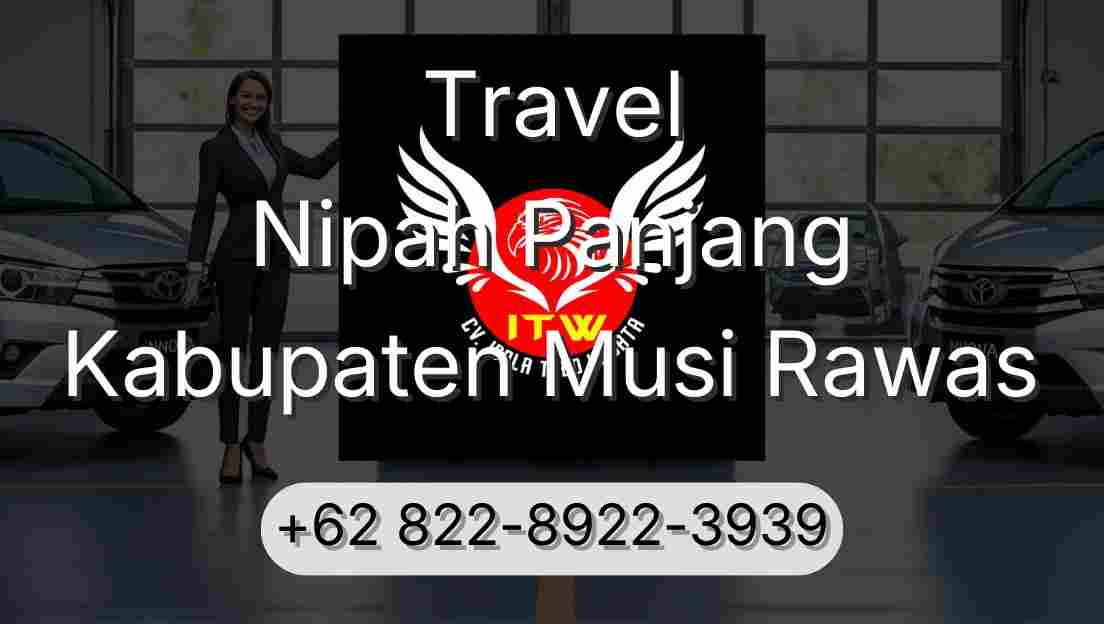 Travel Nipah Panjang Kabupaten Musi Rawas