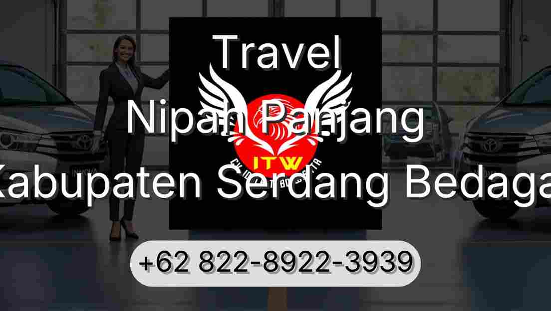 Travel Nipah Panjang Kabupaten Serdang Bedagai