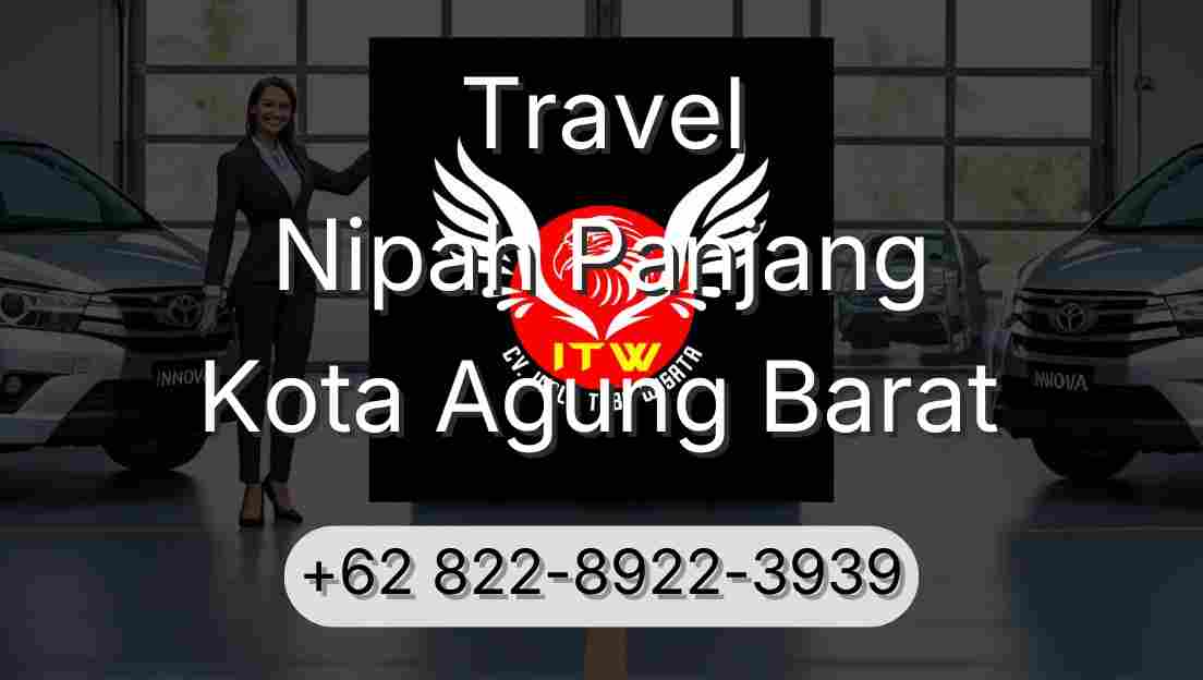 Travel Nipah Panjang Kota Agung Barat