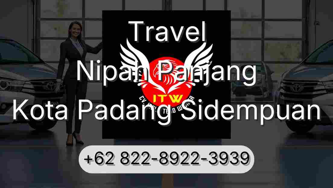 Travel Nipah Panjang Kota Padang Sidempuan