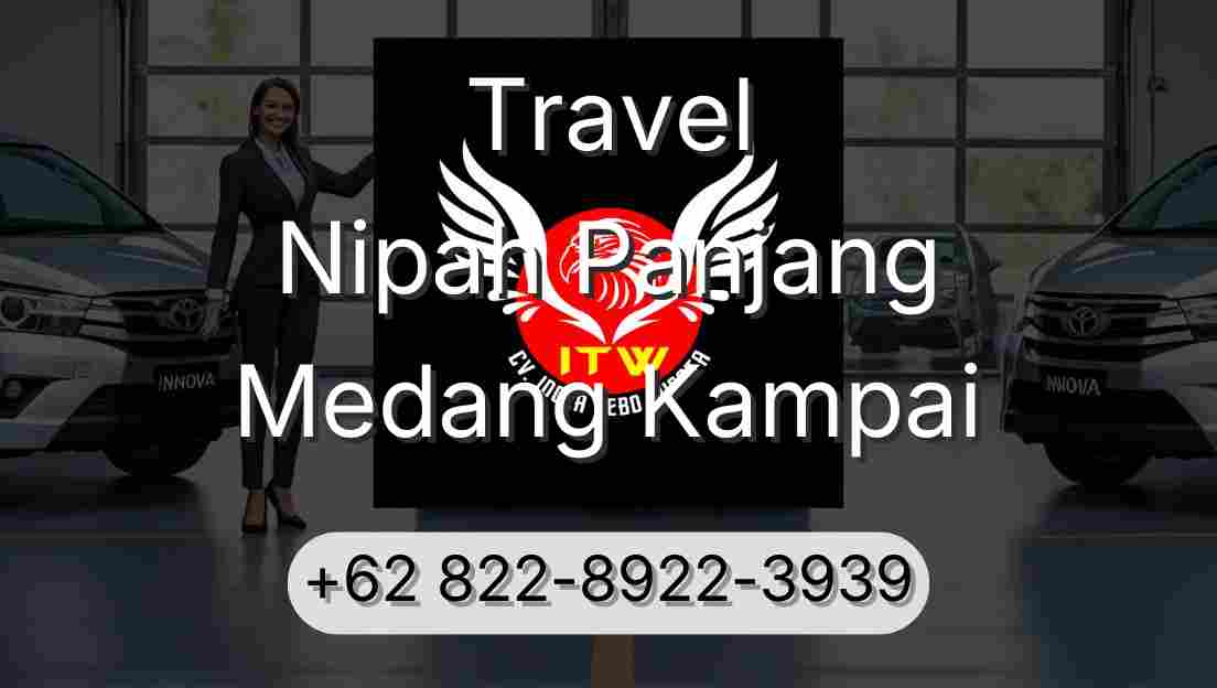Travel Nipah Panjang Medang Kampai