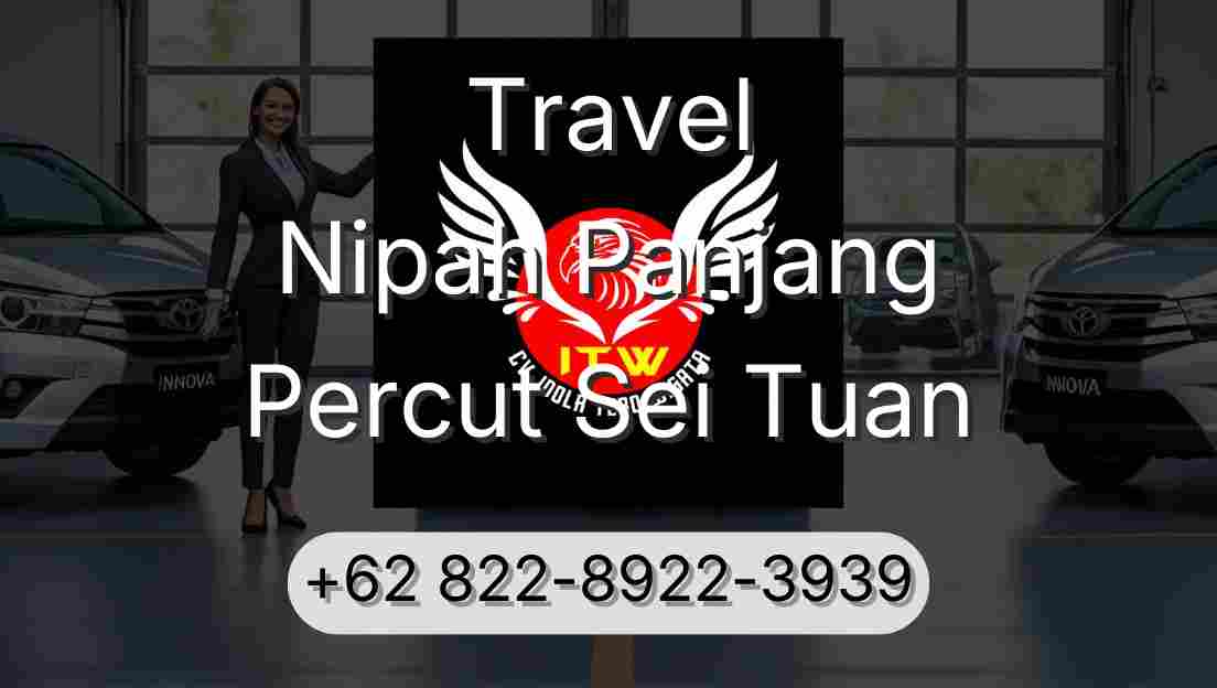 Travel Nipah Panjang Percut Sei Tuan