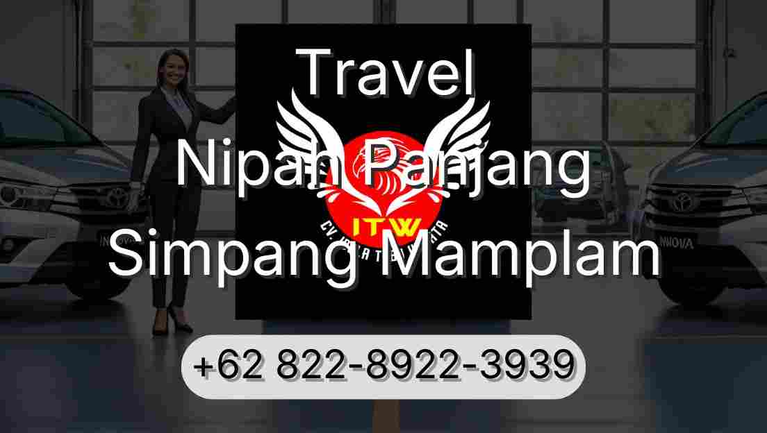 Travel Nipah Panjang Simpang Mamplam