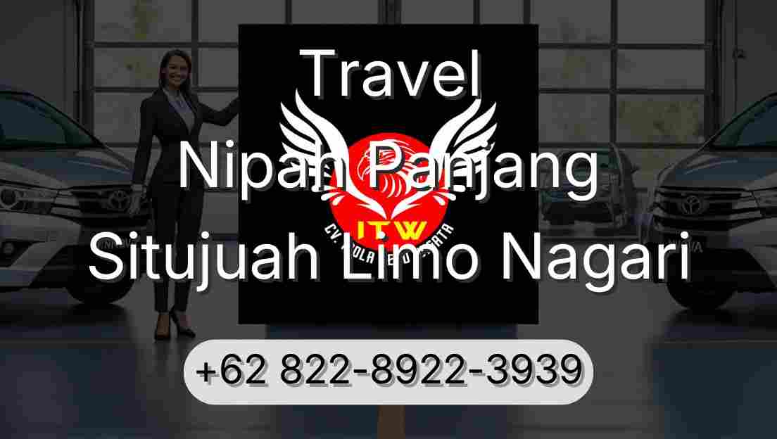 Travel Nipah Panjang Situjuah Limo Nagari