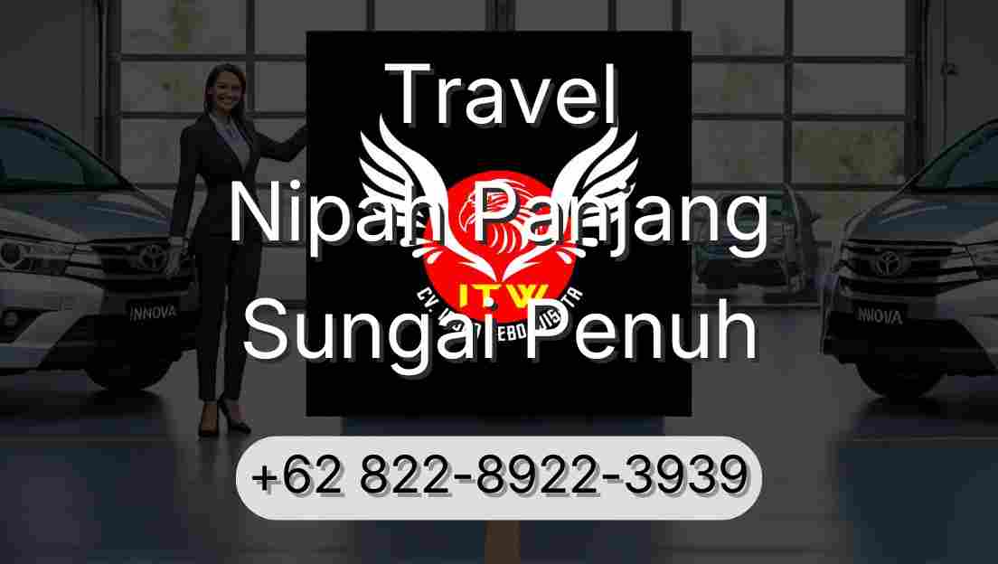 Travel Nipah Panjang Sungai Penuh