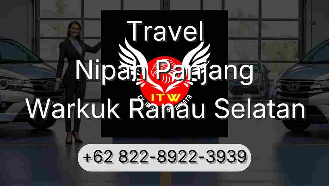 Travel Nipah Panjang Warkuk Ranau Selatan