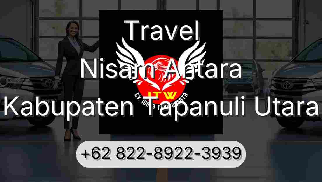 Travel Nisam Antara Kabupaten Tapanuli Utara