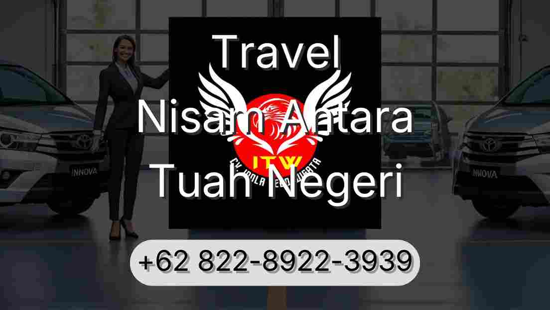Travel Nisam Antara Tuah Negeri