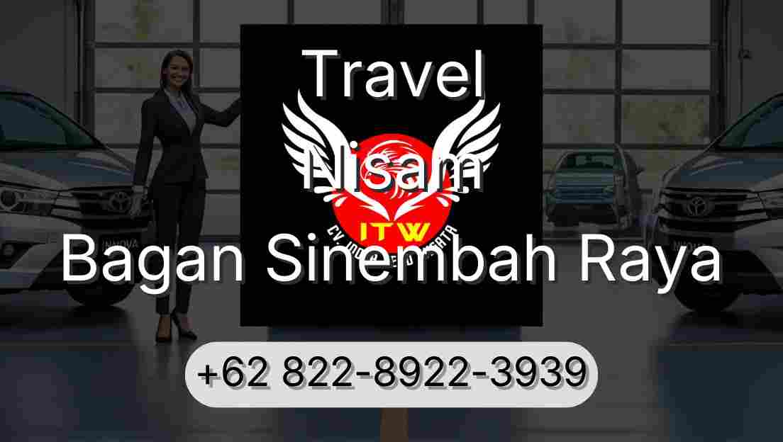 Travel Nisam Bagan Sinembah Raya