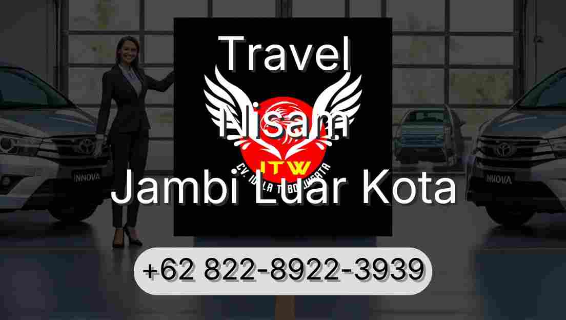 Travel Nisam Jambi Luar Kota