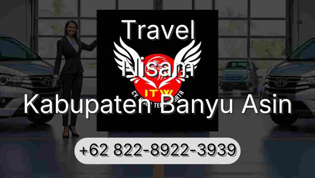 Travel Nisam Kabupaten Banyu Asin