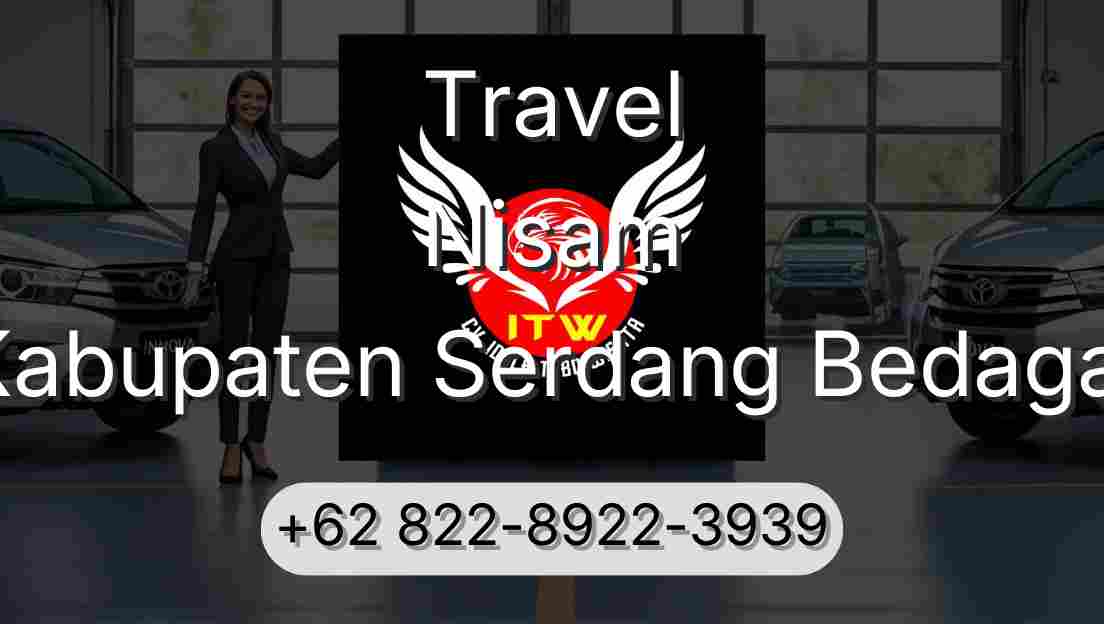 Travel Nisam Kabupaten Serdang Bedagai