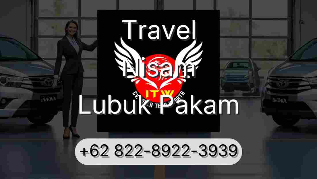 Travel Nisam Lubuk Pakam