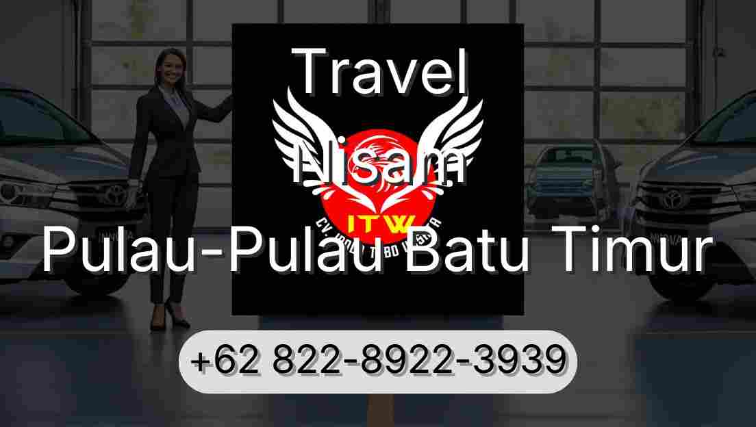 Travel Nisam Pulau-Pulau Batu Timur