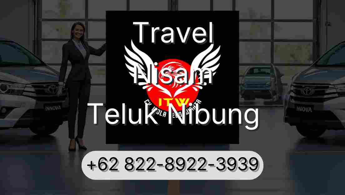 Travel Nisam Teluk Nibung