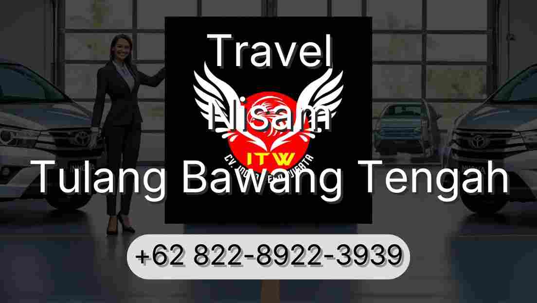 Travel Nisam Tulang Bawang Tengah