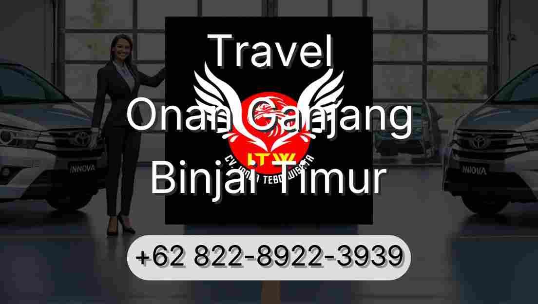 Travel Onan Ganjang Binjai Timur