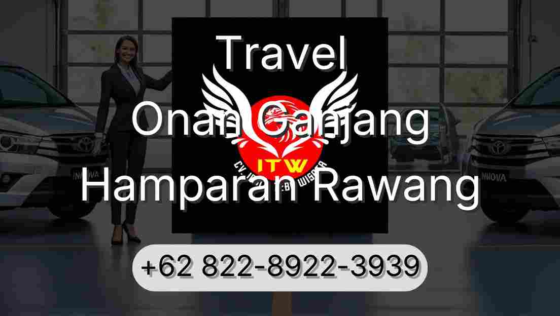 Travel Onan Ganjang Hamparan Rawang