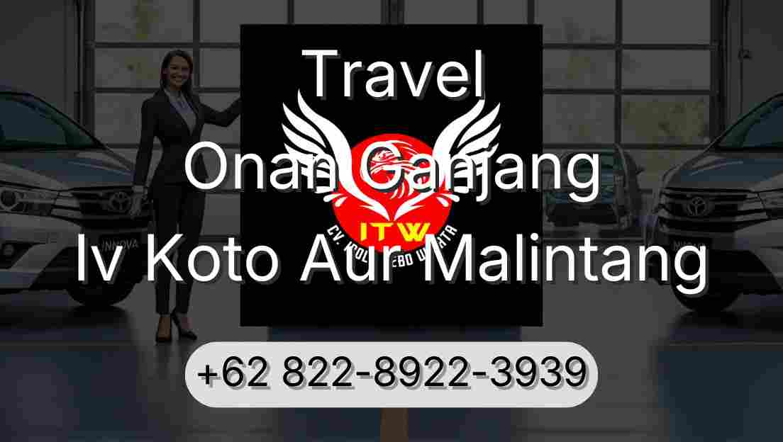 Travel Onan Ganjang Iv Koto Aur Malintang