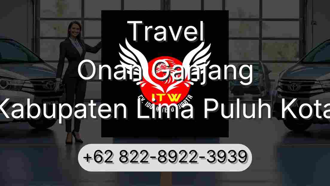 Travel Onan Ganjang Kabupaten Lima Puluh Kota