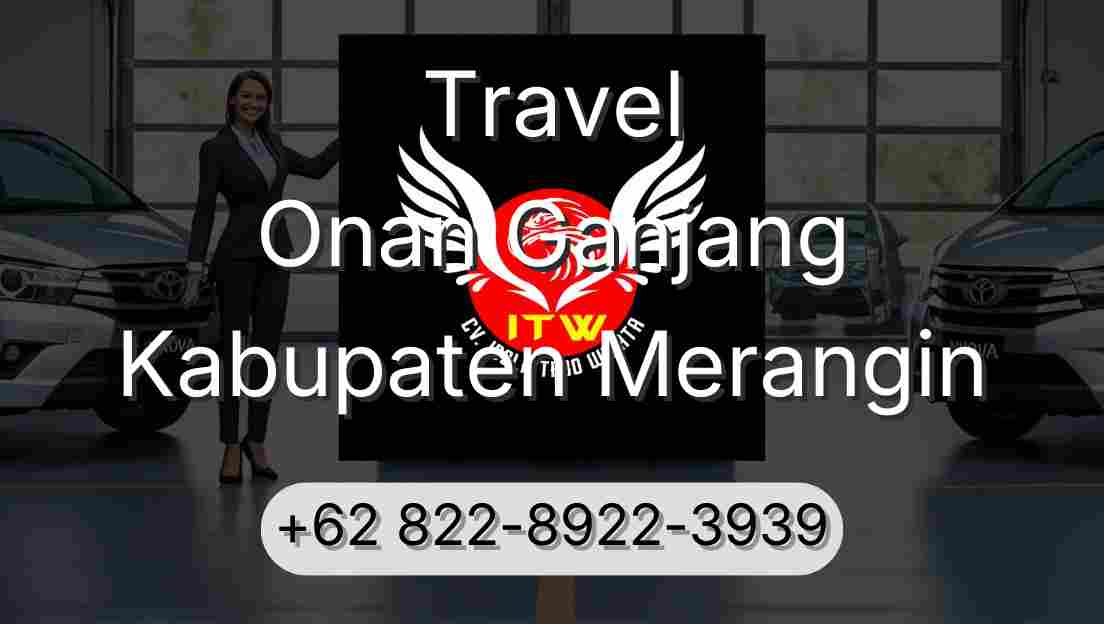 Travel Onan Ganjang Kabupaten Merangin