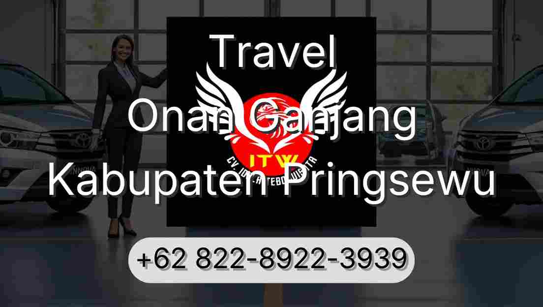 Travel Onan Ganjang Kabupaten Pringsewu