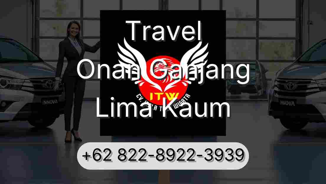 Travel Onan Ganjang Lima Kaum