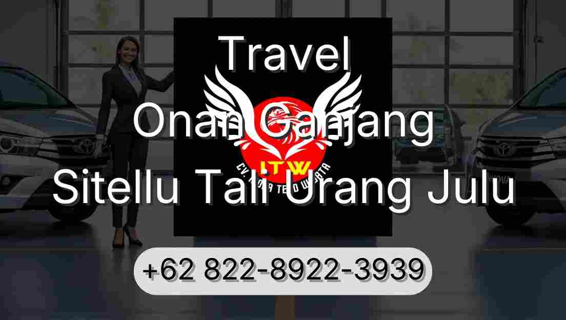 Travel Onan Ganjang Sitellu Tali Urang Julu