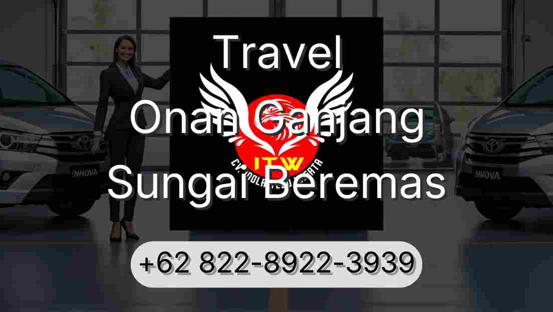 Travel Onan Ganjang Sungai Beremas