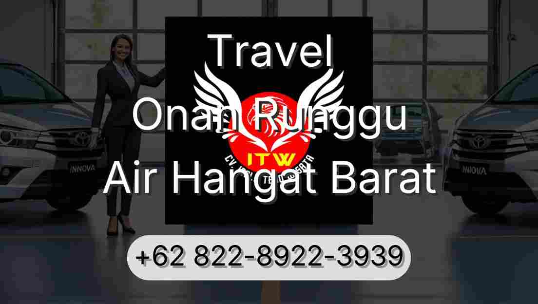 Travel Onan Runggu Air Hangat Barat
