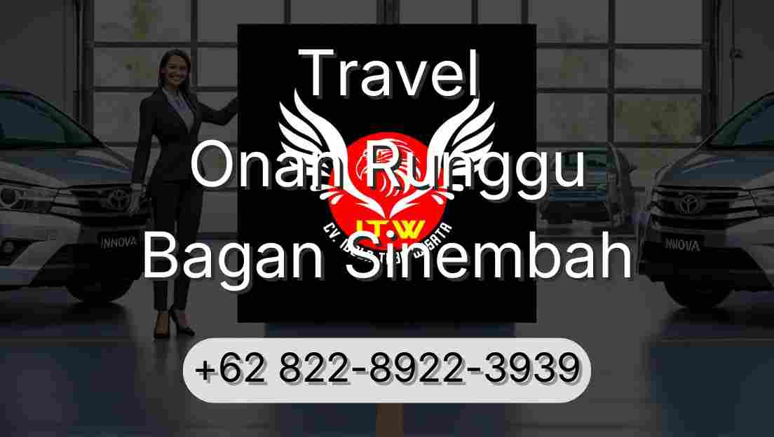 Travel Onan Runggu Bagan Sinembah