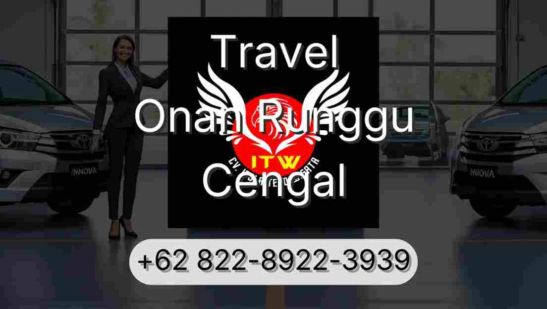 Travel Onan Runggu Cengal