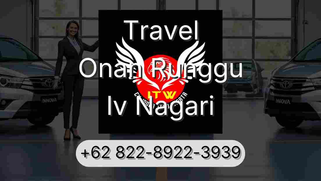 Travel Onan Runggu Iv Nagari