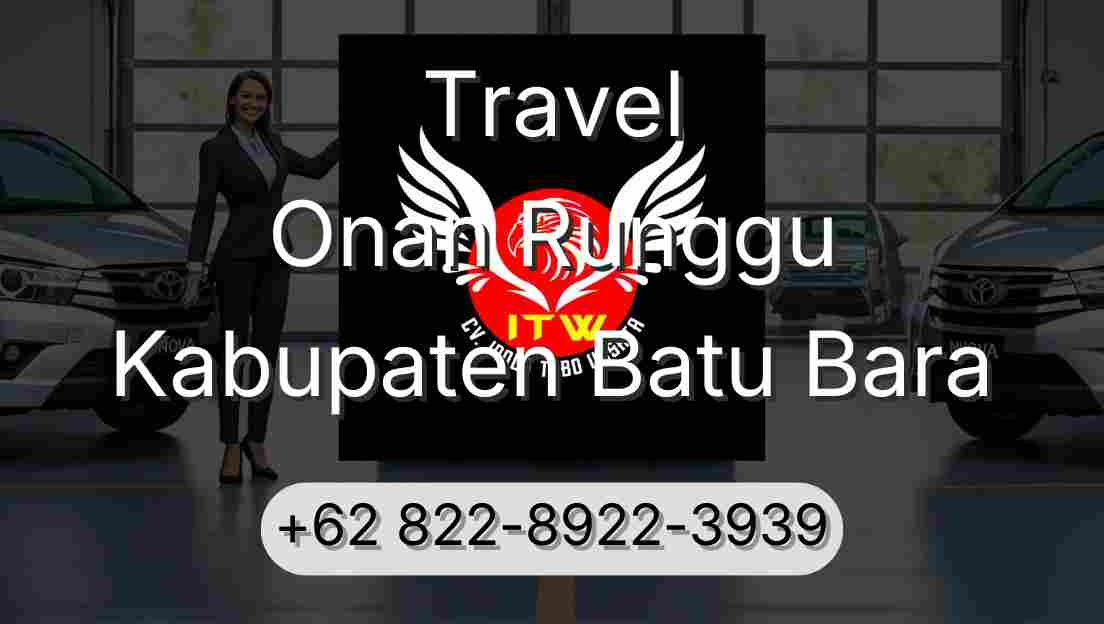Travel Onan Runggu Kabupaten Batu Bara