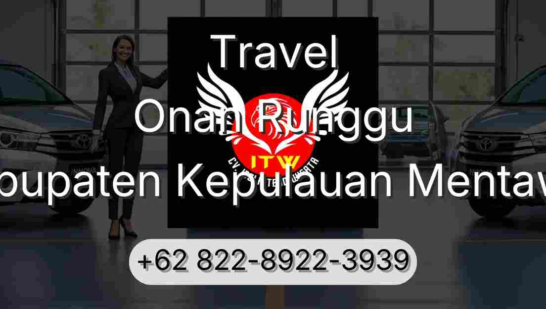 Travel Onan Runggu Kabupaten Kepulauan Mentawai