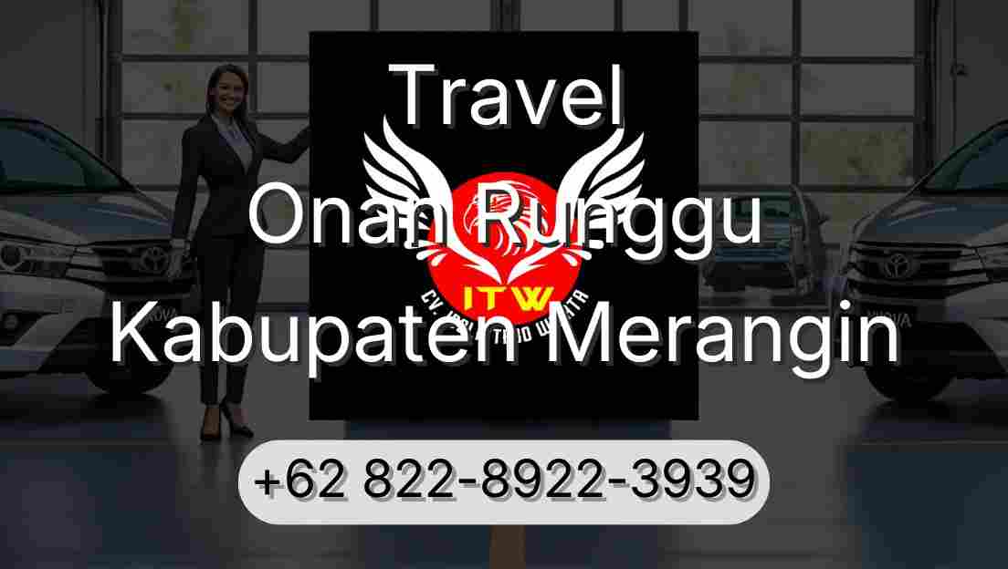 Travel Onan Runggu Kabupaten Merangin
