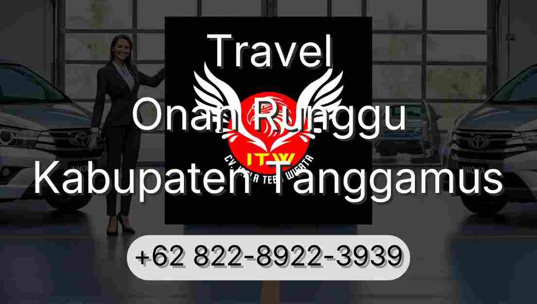 Travel Onan Runggu Kabupaten Tanggamus