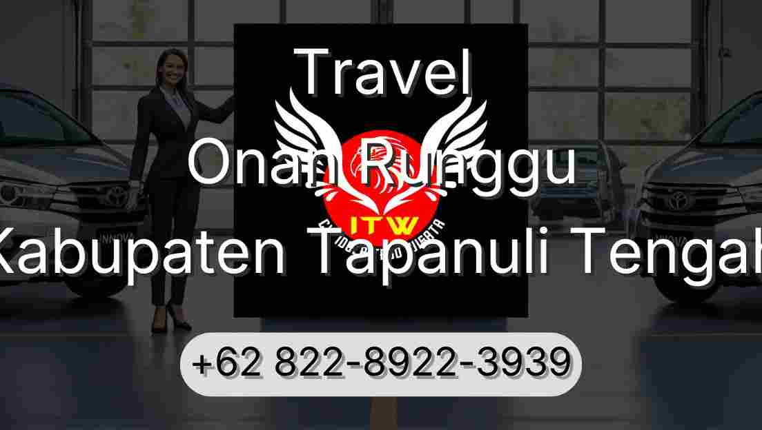 Travel Onan Runggu Kabupaten Tapanuli Tengah